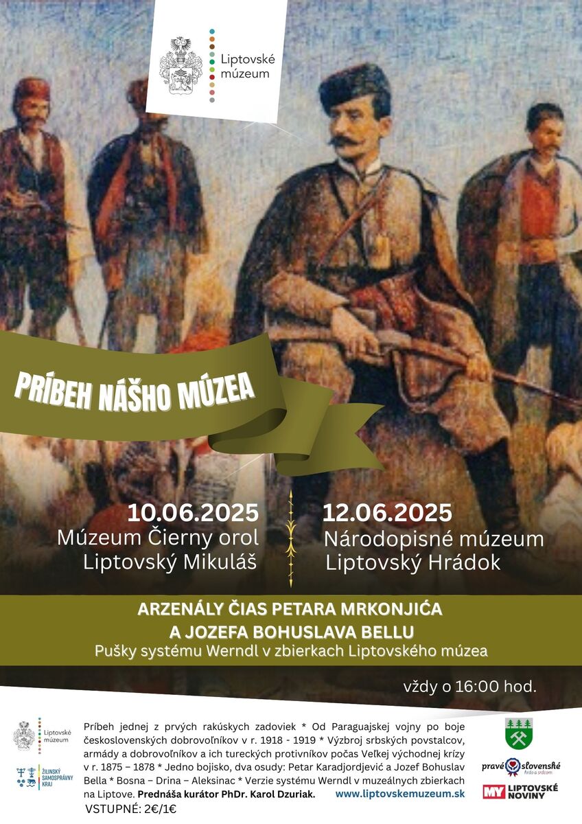 PRÍBEH NÁŠHO MÚZEA Karol Dzuriak jun 2025 arzenal